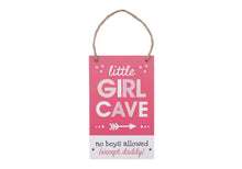 Load image into Gallery viewer, Little Tribe &#39;Little Girl Cave&#39; Hanging Sign
