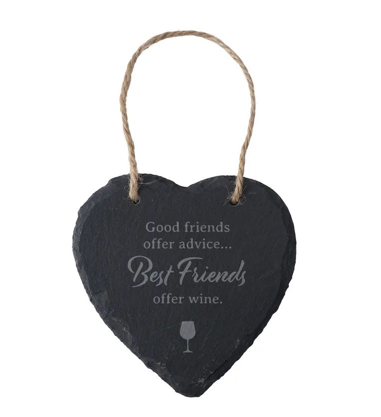 'Best Friends Offer Wine' Slate Hanging Heart